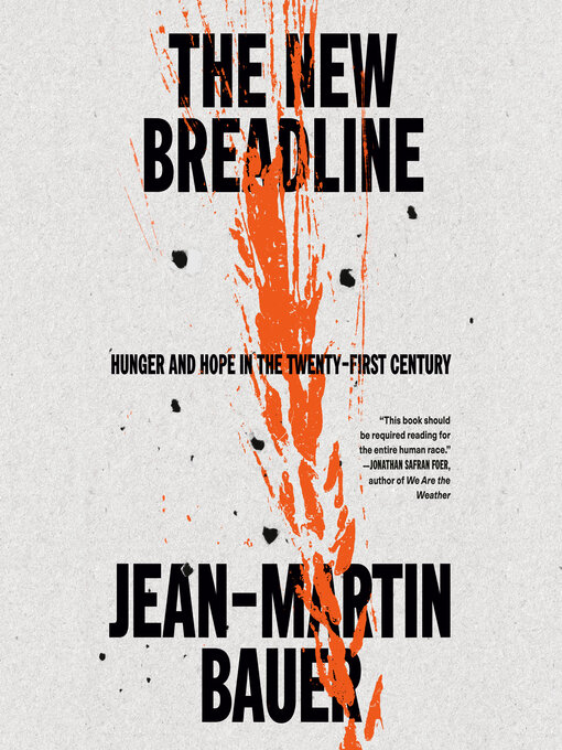 Title details for The New Breadline by Jean-Martin Bauer - Wait list